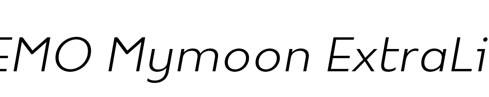  DEMO Mymoon ExtraLight Italic Regular