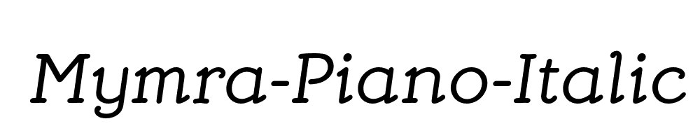 Mymra-Piano-Italic