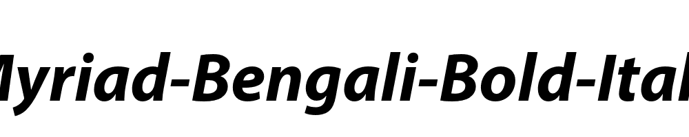 Myriad-Bengali-Bold-Italic