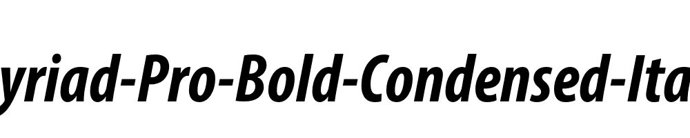 Myriad-Pro-Bold-Condensed-Italic