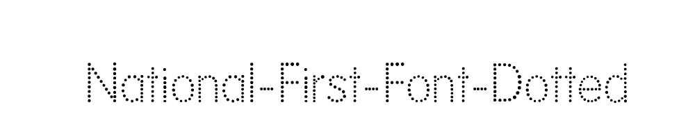 National-First-Font-Dotted