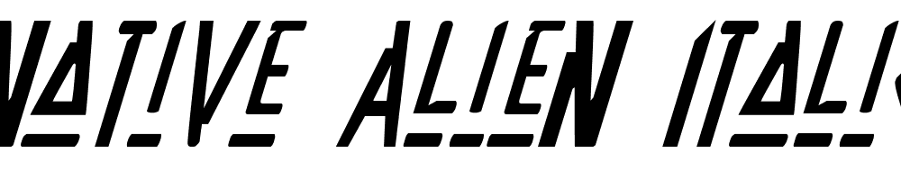 Native Alien Italic