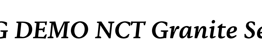  DEMO NCT Granite Semibold Italic