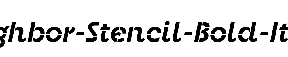 Neighbor-Stencil-Bold-Italic