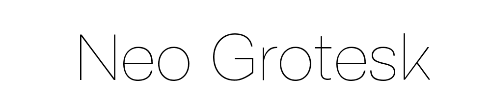 Neo Grotesk