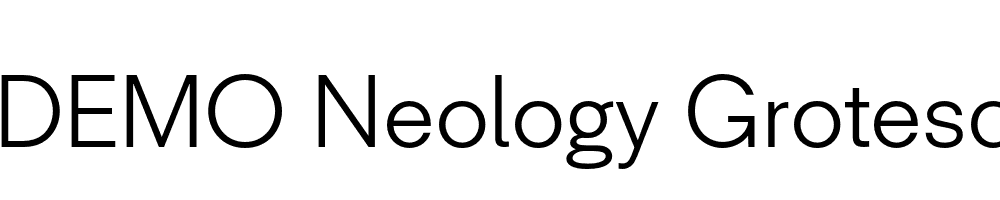  DEMO Neology Grotesque Light Regular