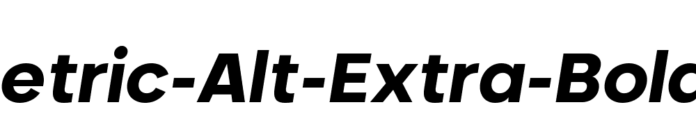 Neometric-Alt-Extra-Bold-Italic