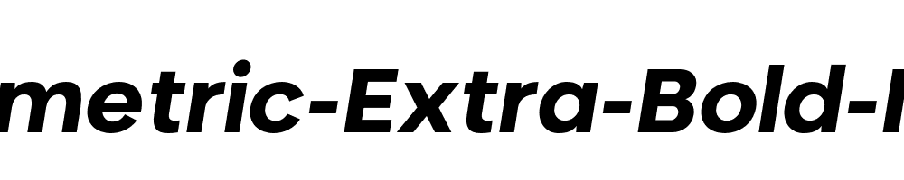 Neometric-Extra-Bold-Italic