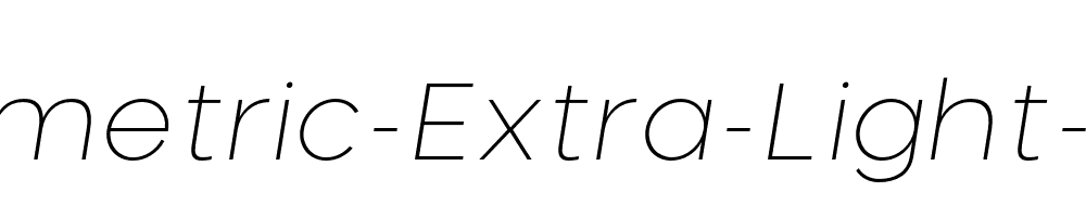 Neometric-Extra-Light-Italic