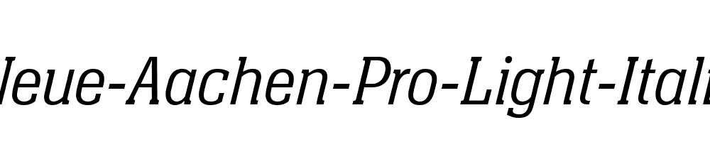 Neue-Aachen-Pro-Light-Italic