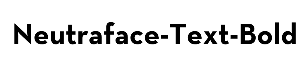 Neutraface-Text-Bold