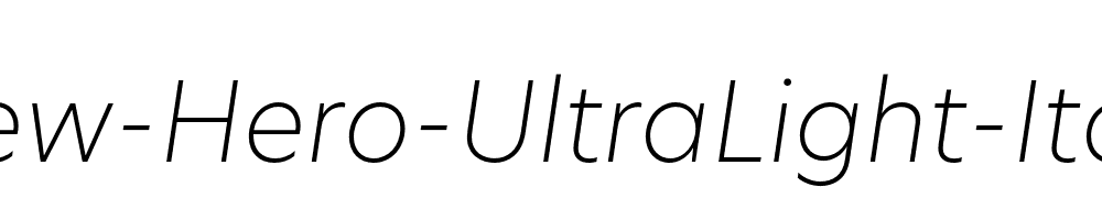 New-Hero-UltraLight-Italic