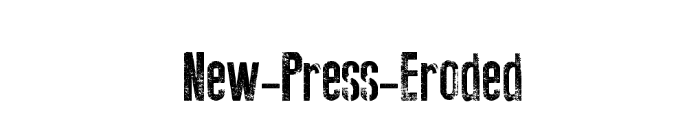 New-Press-Eroded