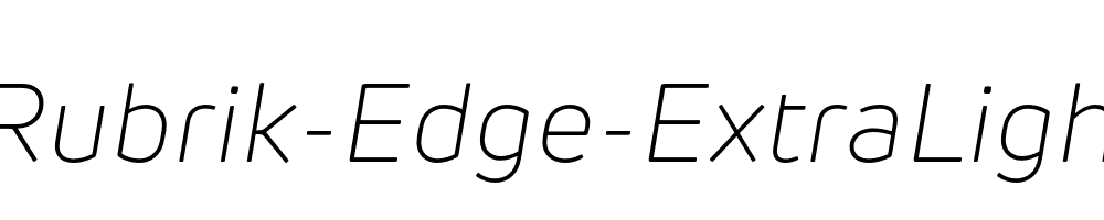 New-Rubrik-Edge-ExtraLight-Italic