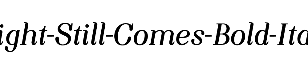 Night-Still-Comes-Bold-Italic