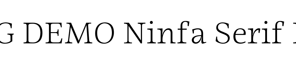  DEMO Ninfa Serif Light Regular