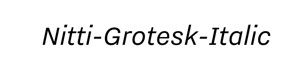 Nitti-Grotesk-Italic