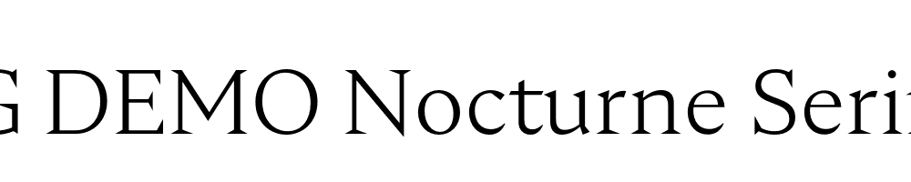  DEMO Nocturne Serif Light Regular