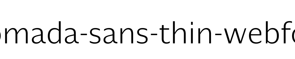 nomada-sans-thin-webfont
