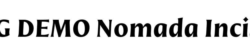  DEMO Nomada Incise Bold Italic