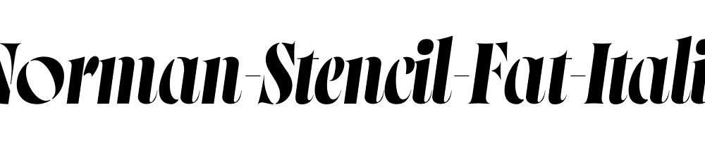 Norman-Stencil-Fat-Italic