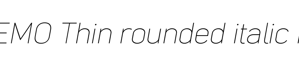 FSP DEMO Thin rounded italic Regular