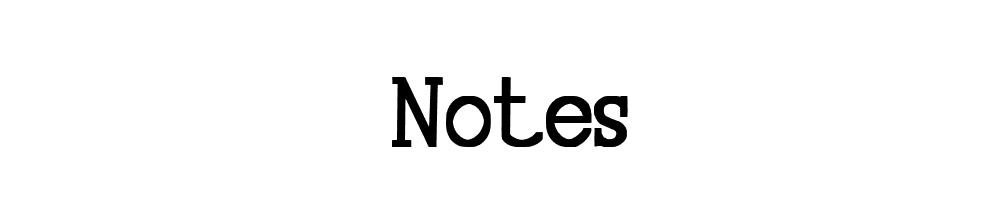 Notes