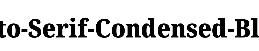 Noto-Serif-Condensed-Black