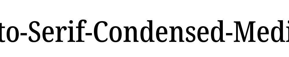 Noto-Serif-Condensed-Medium