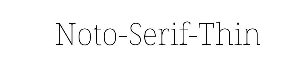 Noto-Serif-Thin