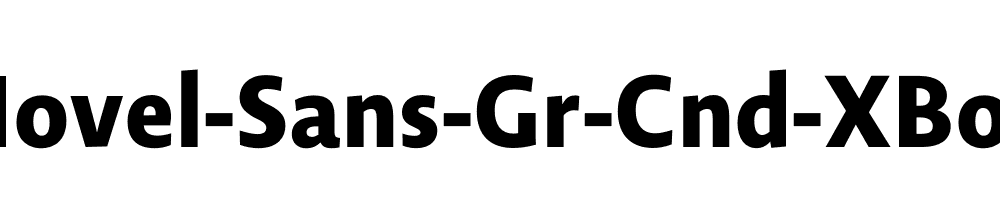 Novel-Sans-Gr-Cnd-XBold