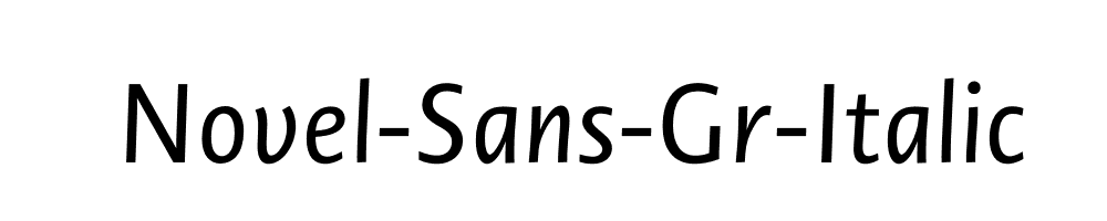 Novel-Sans-Gr-Italic