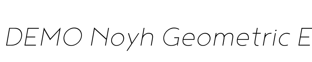  DEMO Noyh Geometric ExtraLight Italic