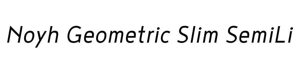  DEMO Noyh Geometric Slim SemiLight Italic