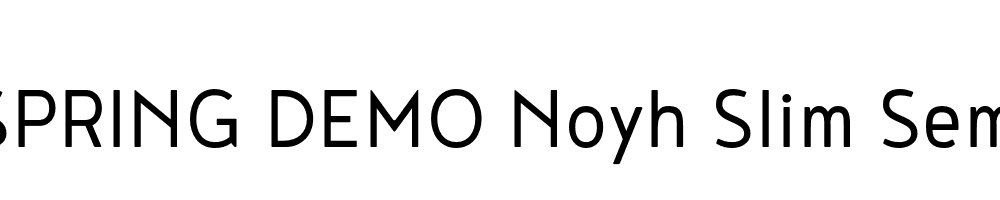  DEMO Noyh Slim SemLt Bold