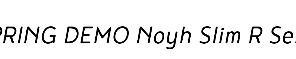  DEMO Noyh Slim R SemLt Italic