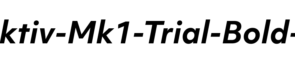 Objektiv-Mk1-Trial-Bold-Italic