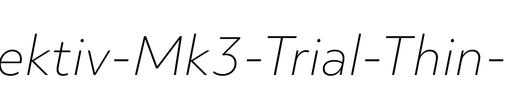 Objektiv-Mk3-Trial-Thin-Italic