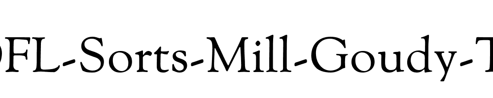 OFL-Sorts-Mill-Goudy-TT