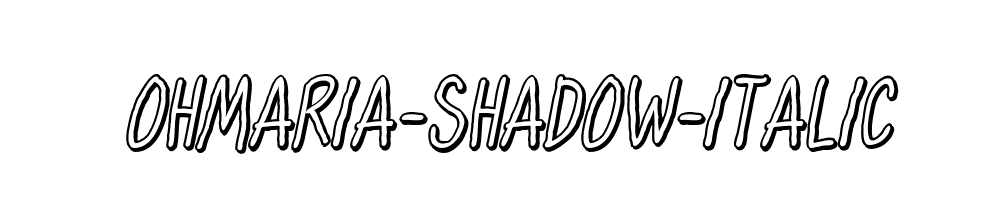 OhMaria-Shadow-Italic