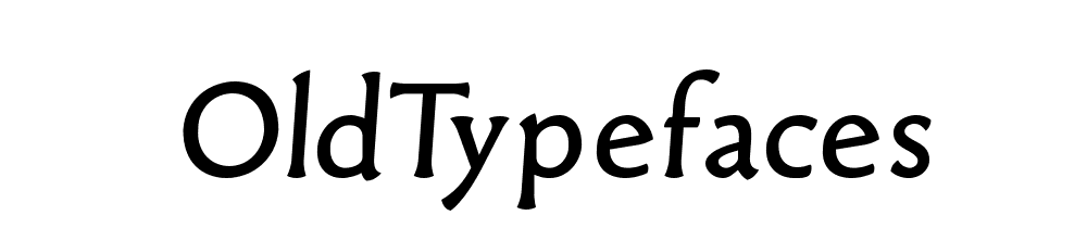 Old Typefaces