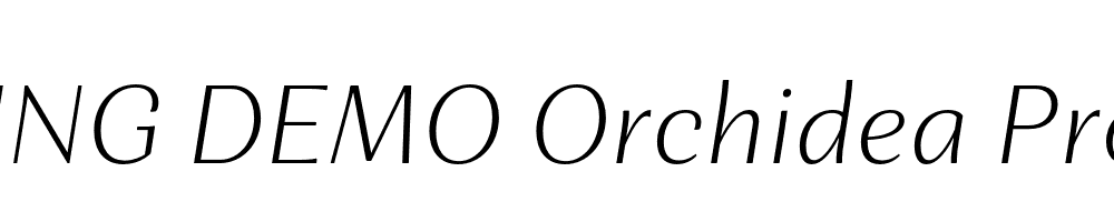  DEMO Orchidea Pro ExLt Italic