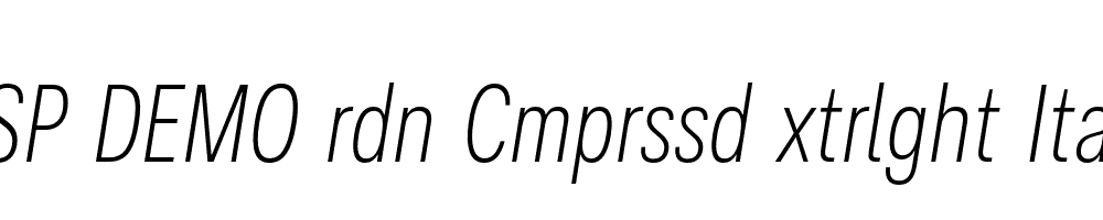 FSP DEMO rdn Cmprssd xtrlght Italic