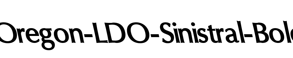 Oregon-LDO-Sinistral-Bold