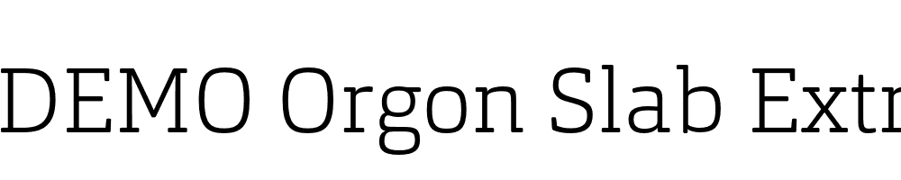  DEMO Orgon Slab ExtraLight Regular