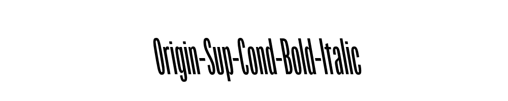 Origin-Sup-Cond-Bold-Italic