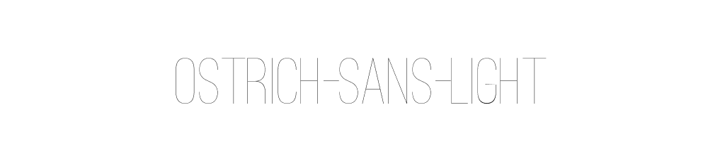 Ostrich-Sans-Light