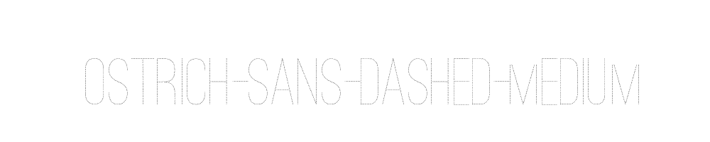 Ostrich-Sans-Dashed-Medium