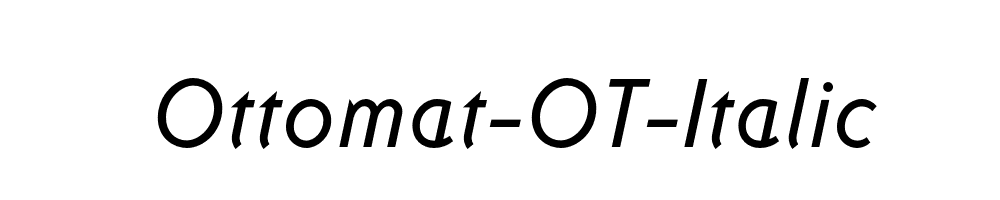 Ottomat-OT-Italic