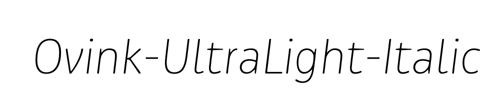 Ovink-UltraLight-Italic